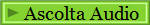 Ascolta Audio 